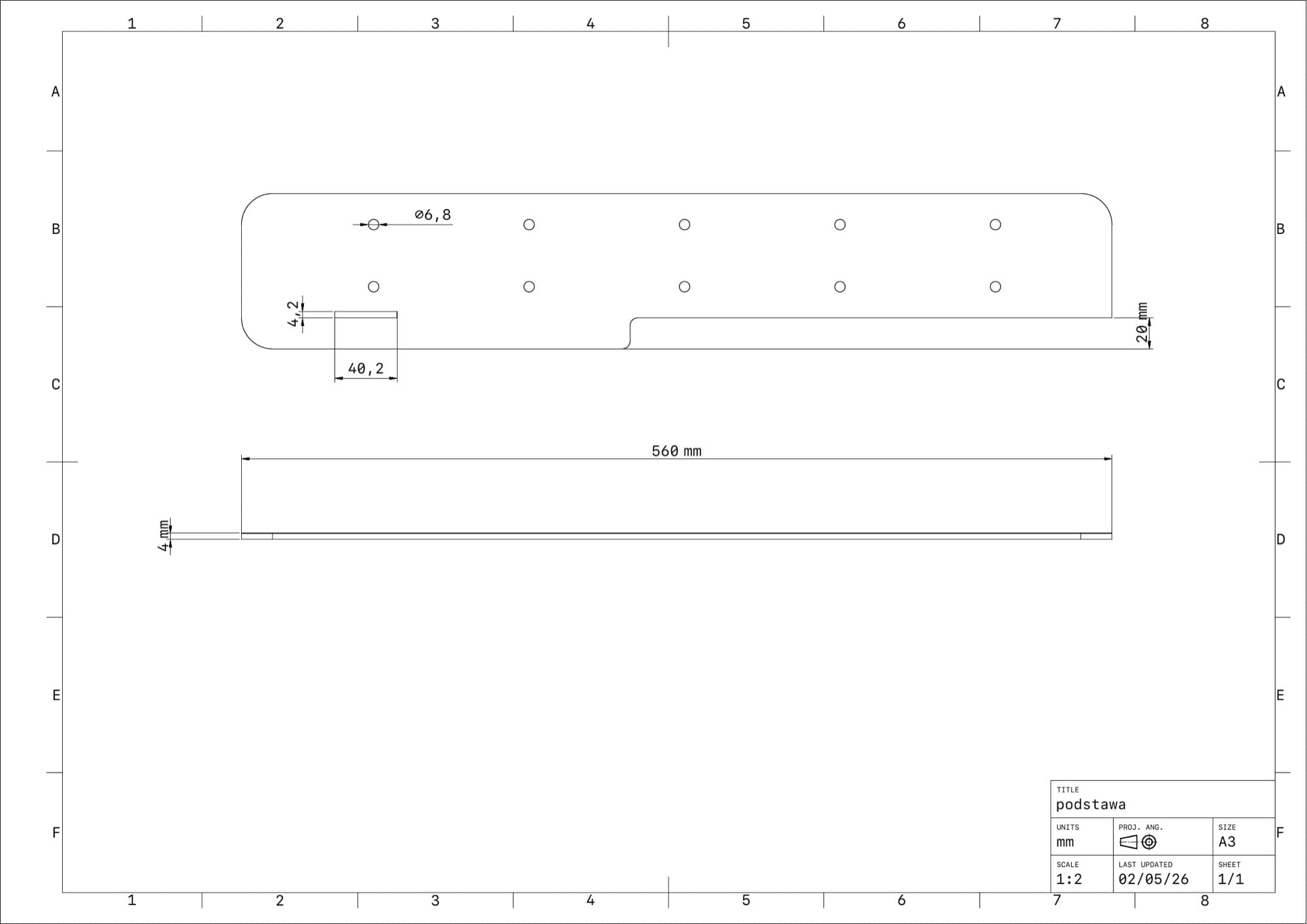 Podstawa o długości 560 mm, blacha 4 mm, otwory montażowe ø6,8 i kołnierz 20 mm.